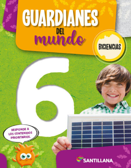 BICIENCIAS 6 SANTILLANA - GUARDIANES DEL MUNDO