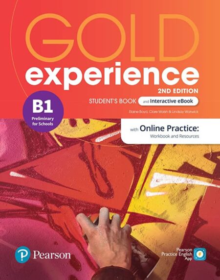 GOLD EXPERIENCE B1 STUDENTS BOOK c/INTERACTIVE EBOOK WITH ONLINE PRACTICE