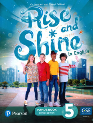 RISE AND SHINE IN ENGLISH 5 - PUPILS BOOK