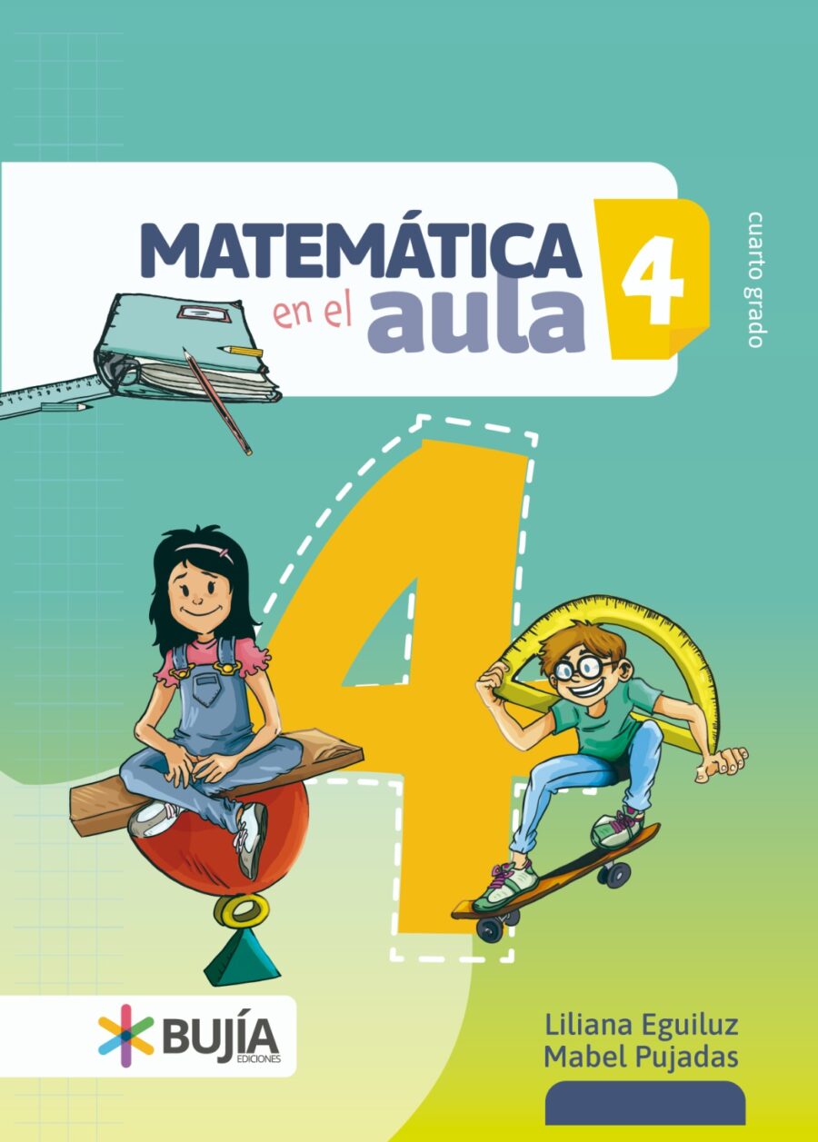MATEMATICA EN EL AULA 4 - BUJIA