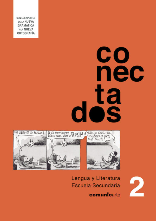 CONECTADOS 2 – LENGUA Y LITERATURA - COMUNICARTE