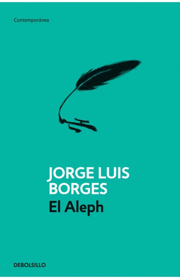 EL ALEPH - JORGE LUIS BORGES - DE BOLSILLO