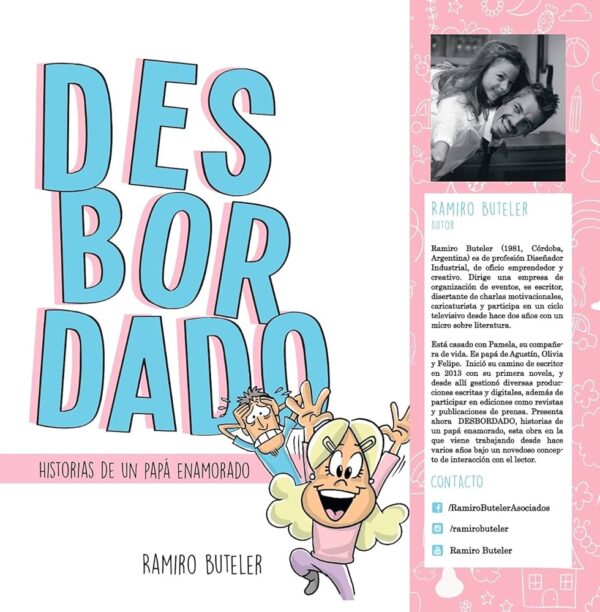 DESBORDADO - HISTORIAS DE UN PAPA ENAMORADO