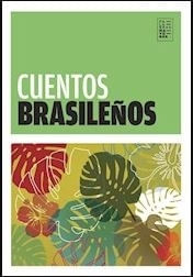 CUENTOS BRASILEÑOS - PALABRAS MAYORES