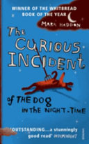 CURIOUS INCIDENT OF THE DOG IN THE NIGHT TIME