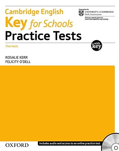 CAMBRIDGE ENGLISH KEY FOR SCHOOLS PRACTICE TESTS