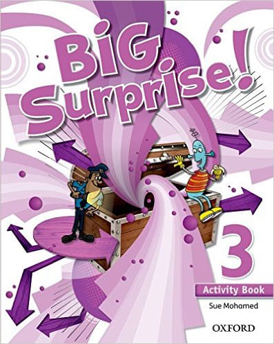 BIG SURPRISE 3 ACTIVITY BOOK - OXFORD