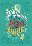GOOD NIGHT STORIES REBEL GIRLS 2