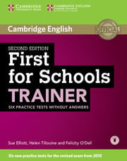 FIRST FOR SCHOOLS TRAINER Practice Tests 2015