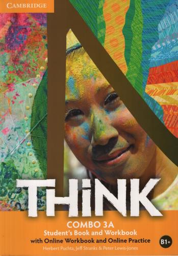THINK 3A (B1+) SB+ ONLINE WB+ ONLINE PRACTICE
