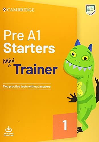 PRE A1 STARTERS MINI TRAINER