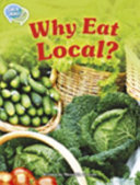 WHY EAT LOCAL?