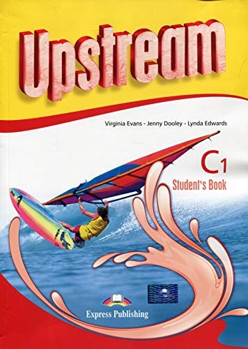 UPSTREAM ADVANCED C1 STUDENT'S BOOK REVISED 2015