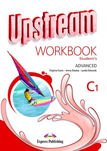 UPSTREAM ADVANCED C1 WORKBOOK  REVISED 2015