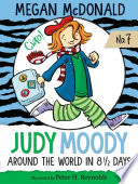 JUDY MOODY AROUND THE WORLD IN 8 1/2 DAYS