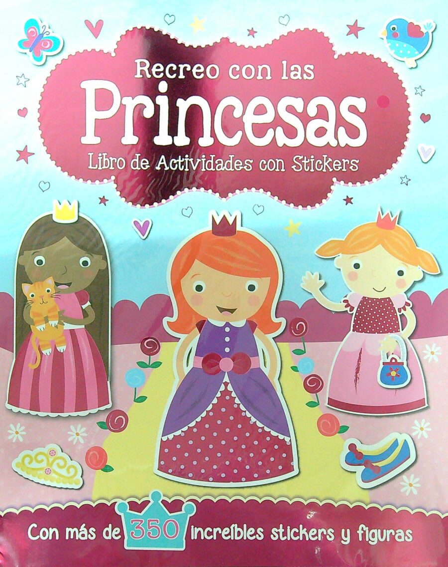RECREO CON LAS PRINCESAS - LIBRO DE ACT. C/STICKER