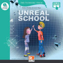 UNREAL SCHOOL - HELBLING