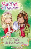 SECRET KINGDOM 9 - VALLE DE LOS SUEÑOS, EL