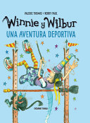 WINNIE Y WILBUR - UNA AVENTURA DEPORTIVA