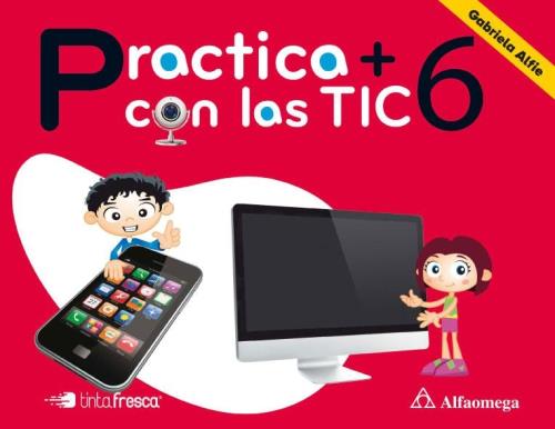 Practica + con las tics 6