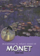DESCUBRIENDO EL MAGICO MUNDO DE MONET