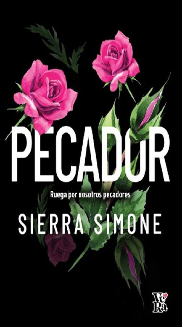 PECADOR: RUEGA POR NOSOTROS PECADORES
