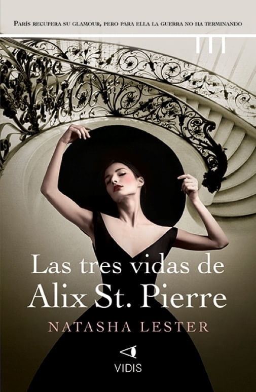TRES VIDAS DE ALIX ST. PIERRE