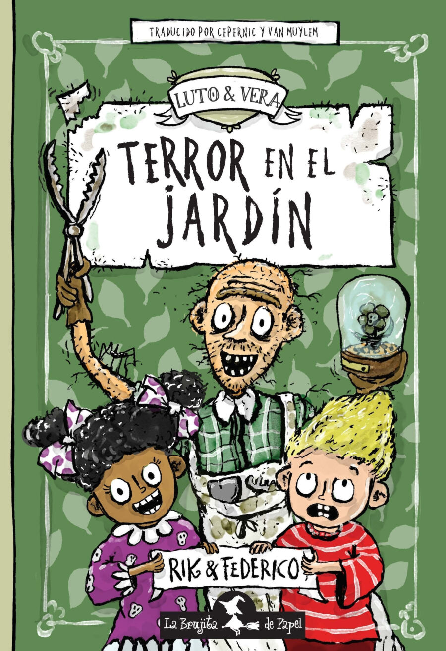 TERROR EN EL JARDIN - LUTO & VERA - INFIERNOPOLIS