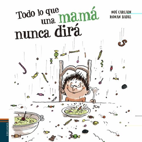 TODO LO QUE MAMA NUNCA DIRA