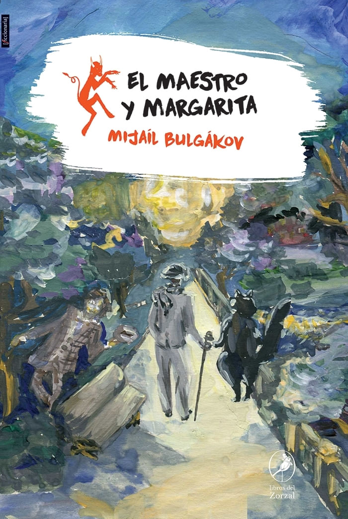 MAESTRO Y MARGARITA, EL - LIBROS DEL ZORZAL