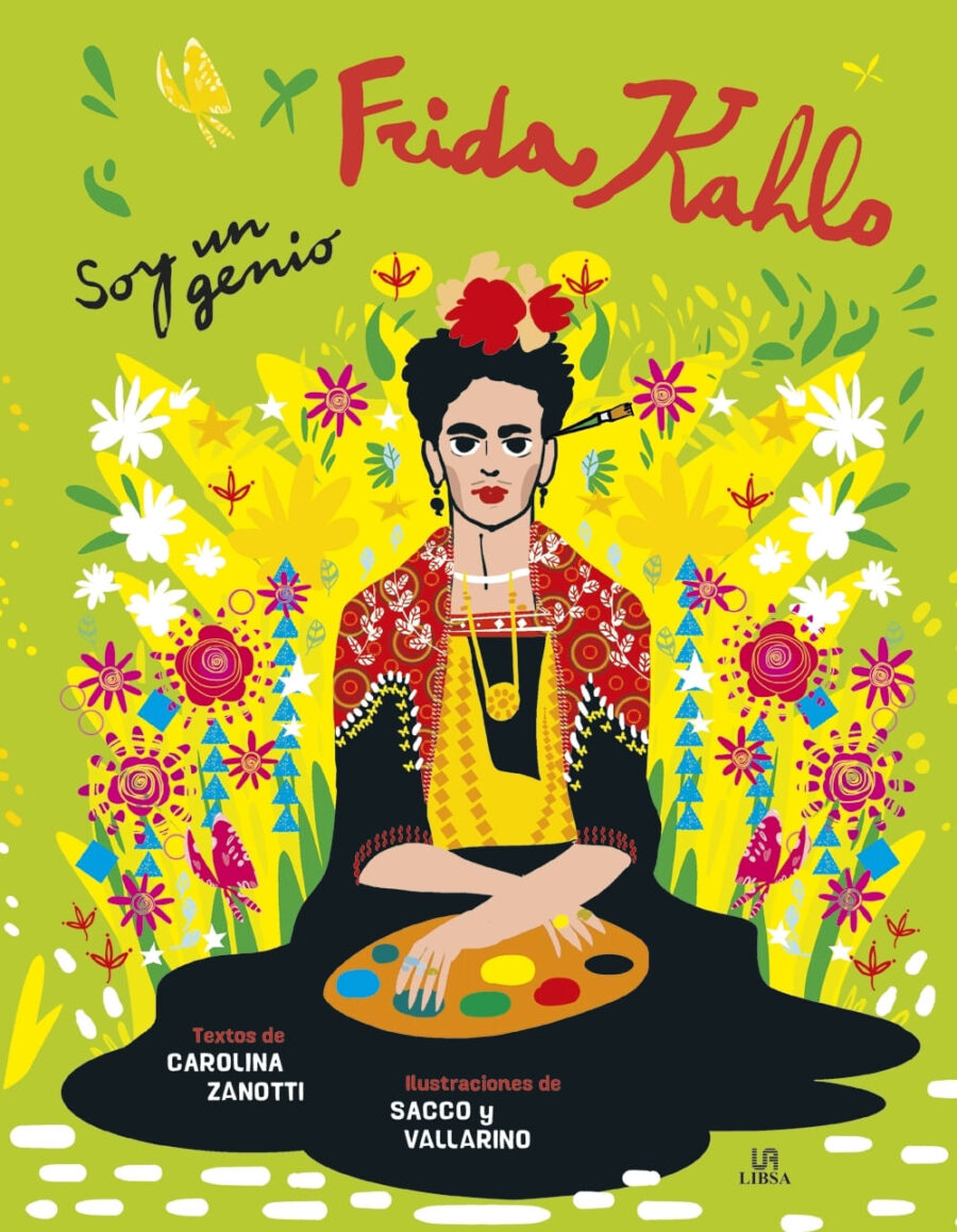 FRIDA KAHLO - SOY UN GENIO