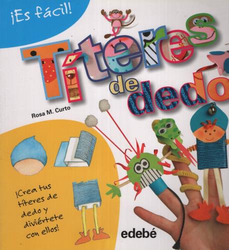 ES FACIL - TITERES DE DEDO