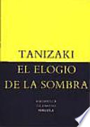 ELOGIO DE LA SOMBRA,EL