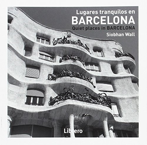 LUGARES TRANQUILOS EN BARCELONA
