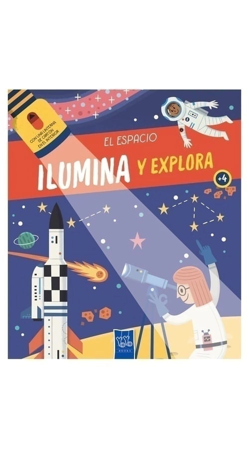 ILUMINA Y EXPLORA EL ESPACIO