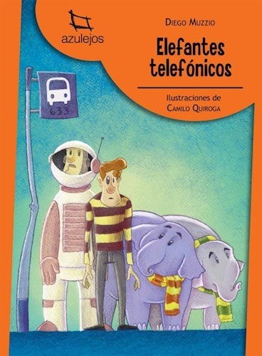 ELEFANTES TELEFONICOS - ESTRADA