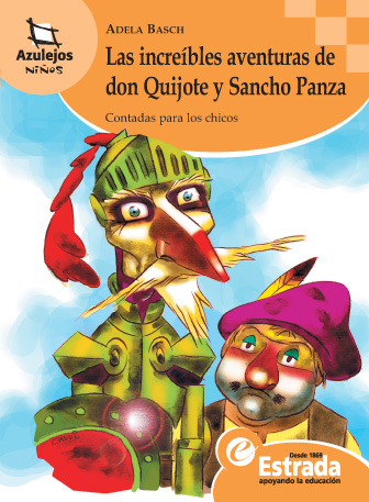 LICENCIA DIGITAL: LAS INCREIBLES AVENTURAS DE DON QUIJOTE Y SANCHO PANZA