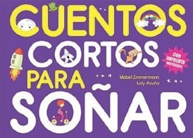 CUENTOS CORTOS PARA SOÑAR 6
