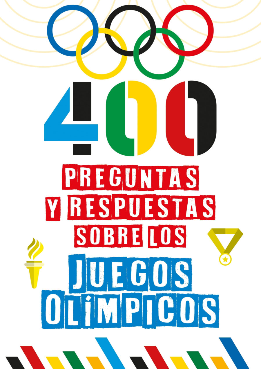 400 PREGUNTAS Y RESPUESTAS SOBRE LOS JUEGOS OLIMPI