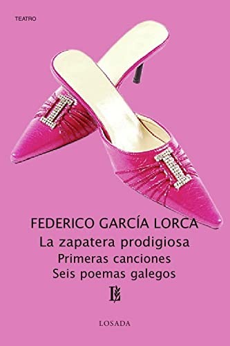 ZAPATERA PRODIGIOSA,LA-LOSADA