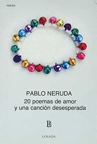 VEINTE POEMAS DE AMOR Y UNA C