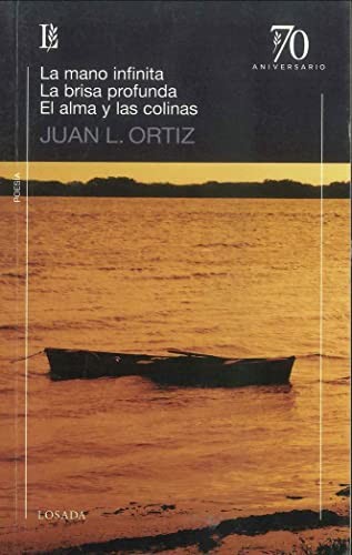 MANO INFINITA BRISA PROFUNDA ALMA Y LAS COLINAS