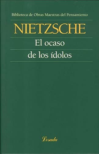 OCASO DE LOS IDOLOS -LOSADA-