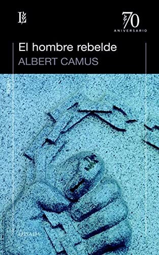 HOMBRE REBELDE, EL