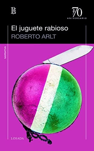 JUGUETE RABIOSO, EL-LOSADA