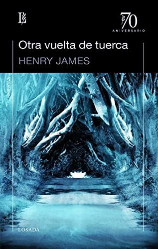 OTRA VUELTA DE TUERCA - LOSADA