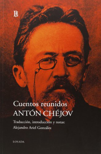 CUENTOS REUNIDOS DE CHEJOV