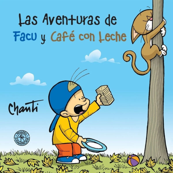 AVENTURAS DE FACU Y CAFE CON LECHE 1