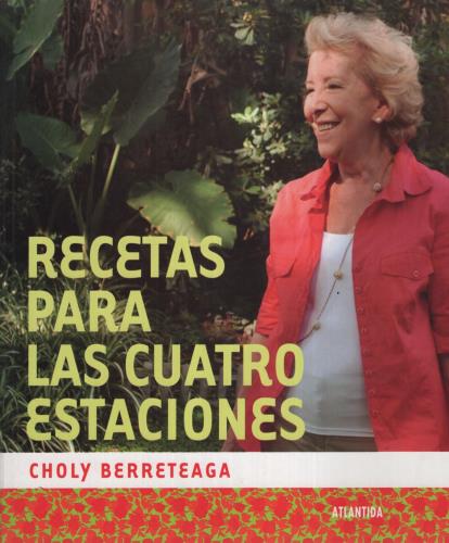 RECETAS PARA LAS CUATRO ESTACIONES (ATLANTIDA)