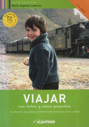 VIAJAR CON BEBES Y NIÑOS PEQUEÑOS